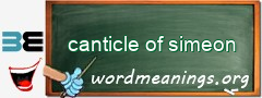 WordMeaning blackboard for canticle of simeon